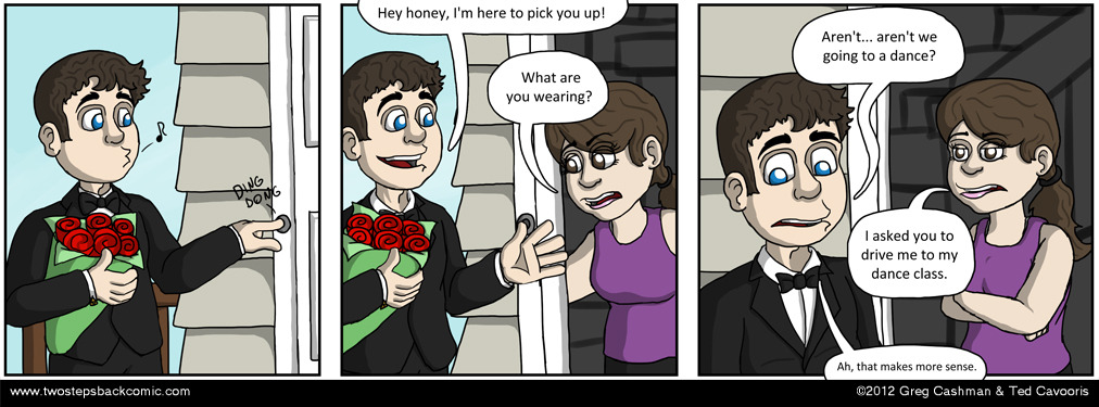 I mean, the prom's not for another 5 months I mean, the prom's not for another 5 months