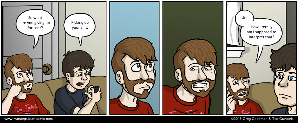 Greg is also giving up posting comics on time, it seems. Greg is also giving up posting comics on time, it seems.