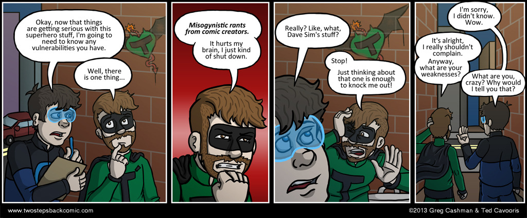 Greg's weakness is responding to questions that being with the word 'anyway'.
