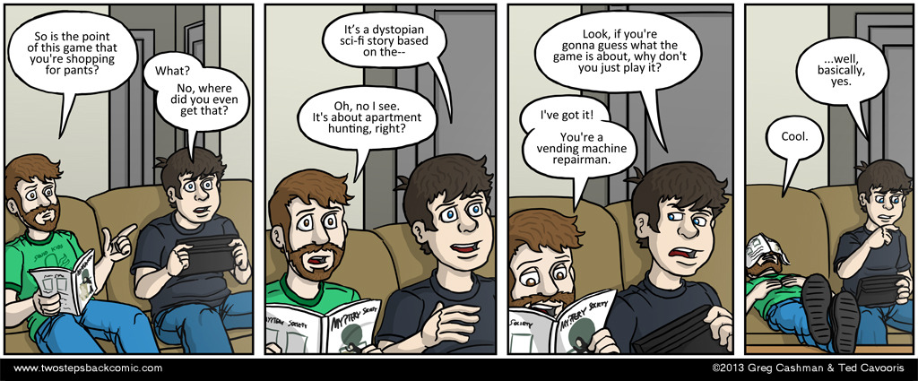 If Greg's playing Bioshock, then that's pretty accurate. If Greg's playing Bioshock, then that's pretty accurate.